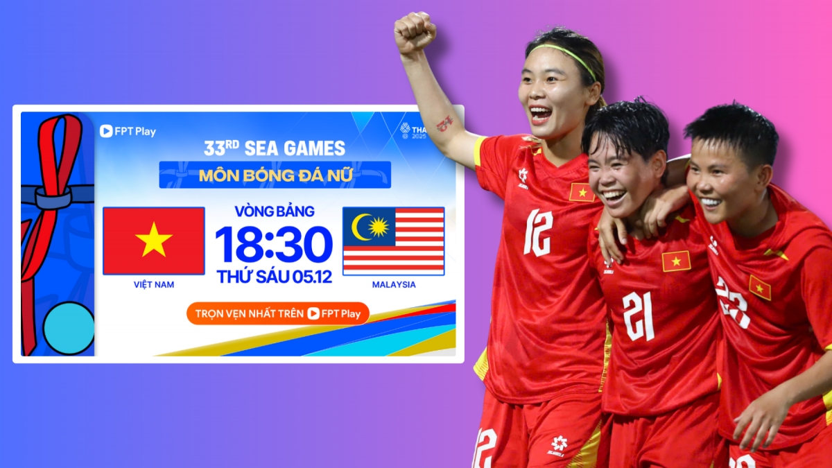 Xem trực tiếp ĐT nữ Việt Nam vs ĐT nữ Malaysia tại SEA Games 33